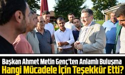 Trabzon Büyükşehir Belediye Başkanı  Ahmet Metin Genç’ten Anlamlı Buluşma