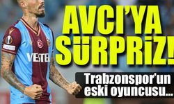 Trabzonspor'un Eski Transferinden Flaş Hamle; Avcı'ya Sürpriz Yaptı!