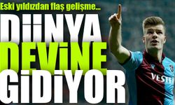 Trabzonspor'un Eski Transferi Dünya Devine İmza Attı Atacak...