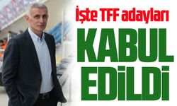 Trabzonspor'un Eski Başkanı TFF Başkanlığı Adaylığına Onaylandı: İşte Aday Listesi...