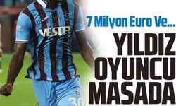Trabzonspor yıldız oyuncu İçin Son Teklifi Masaya Bıraktı! 7 Milyon Euro Ve...