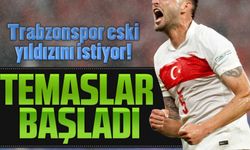 Trabzonspor Oyuncunun Menajeriyle Temaslar Başladı! Eski Yıldız Geri mi Dönüyor?
