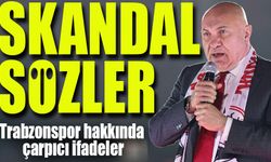 Trabzonspor Hakkında Ne Dedi?; O Kulüp Başkanından Skandal Sözler