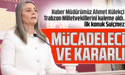 Taka Gazetesi Haber Müdürü Ahmet Külekçi Trabzon Milletvekillerini kaleme aldı. İlk konuk Suiçmez