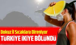 Karadeniz'in Dokuz İli Sıcaklara Direniyor