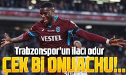 Trabzonspor'un Transferde İlacı Odur; Çek bi Onuachu