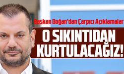 Başkan Doğan’dan Çarpıcı Açıklamalar: Trabzonspor Faiz Yükünden Kurtuluyor!