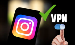 Instagram'a 1 Dakika da VPN İle Nasıl Girilir? Instagram Engeli Nasıl Kaldırılır? Instagram Neden Engellendi?