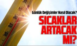 Trabzon'da Sıcaklık Değerleri ve Günlük Değişimler Nasıl Olacak?