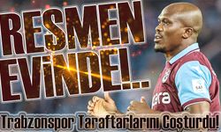 Nwakaeme Resmen Yuvasında! Trabzonspor Taraftarlarını Coşturdu!