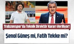 Şenol Güneş mi, Fatih Tekke mi? Bordo-Mavili Yönetim Son Kararını Açıklayacak!