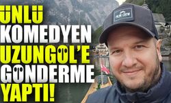 Şahan Gökbakar’dan Uzungöl'e Olay Gönderme: “Hallstatt Gibi Olabilir miydik?”