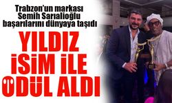 Trabzon’un Markası Semih Sarıalioğlu, Ronaldinho ile Aynı Anda Ödül Aldı: Başarılarını Dünyaya Taşıdı