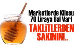 Marketlerde Kilosu 70 Liraya Bal Var! Gerçek Balın Maliyeti 261 Lira