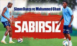 Trabzonspor'un Yeni Transferleri İlk Maçlarına Çıkıyor; Simon Banza ve Muhammed Cham Taraftarla Buluşacak