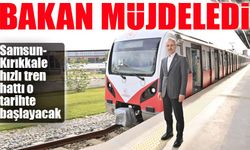 Samsun-Kırıkkale Hızlı Tren Hattı 2025’te Başlıyor!