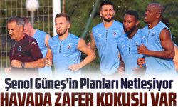 Trabzonspor, Beşiktaş Maçı Hazırlıklarını Sürdürüyor! Şenol Güneş’in Planları Netleşiyor