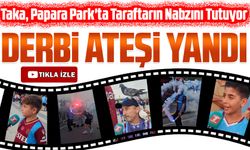 Taka Gazetesi, Papara Park'ta Taraftarın Nabzını Tutuyor: Trabzonspor & Beşiktaş Derbisi Heyecanı