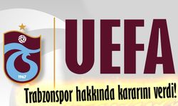 UEFA Trabzonspor hakkında kararını verdi!