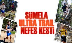 Trabzon’un Doğal ve Tarihi Zenginliklerinde Sümela Ultra Trail Gerçekleşti