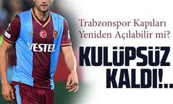 Transfer Sezonu Kapanınca Kulüpsüz Kaldı: Trabzonspor Kapıları Yeniden Açılabilir mi?