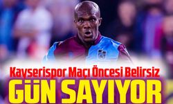 Trabzonspor'da Nwakaeme'nin Kayserispor Maçında Oynayıp Oynamayacağı Merak Konusu...