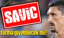 Savic Erteleme Maçında Forma Giyebilecek Mi?