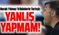 Burak Yılmaz Tribünlerle Tartıştı: "Bu Kulübe Yanlış Yapmadım"