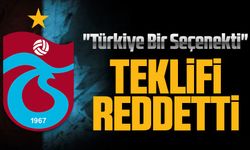 Trabzonspor'un Transfer listesindeydi: "Türkiye Bir Seçenekti"