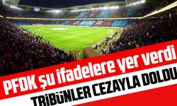 PFDK Trabzonspor Taraftarını Cezalandırdı!