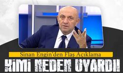 Sinan Engin'den Flaş Açıklama: "İbrahim Hacıosmanoğlu ve Ertuğrul Doğan'a Sesleniyorum"