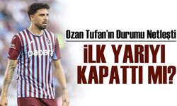 Trabzonspor’da Sakatlık Kabusu: Ozan Tufan’ın Durumu Netleşti