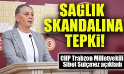 CHP’li Sibel Suiçmez’den İstanbul’daki Sağlık Skandalına Tepki: “Takipçisi Olacağız”