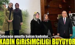 Hayrat’ta Kadın Girişimciliği Büyüyor: Geleceğe Umutla Bakan Kadınlar