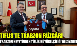 Tiflis'te Trabzon Rüzgârı: Büyükelçilik Ziyareti İlişkileri Güçlendirecek