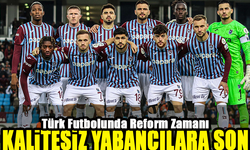 Türk Futbolu: Kendi Evlatlarına Sahip Çıkmalı: Kaliteli Transferler İçin Altyapıya Destek