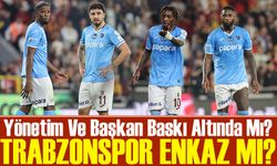 Trabzonspor’da Yönetim Ve Başkan Baskı Altında Mı?