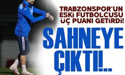 Trabzonspor’un Eski Futbolcusu Üç Puanı Getirdi!