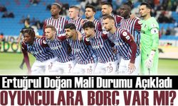 Ertuğrul Doğan’dan Mali Durum Açıklaması: Oyunculara Borç Var Mı?