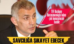 TFF Başkanı Hacıosmanoğlu’ndan Çok Konuşulacak Büyükekşi Hamlesi!