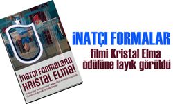 İnatçı Formalar Filmi Kristal Elma Ödülüne Layık Görüldü!