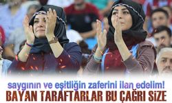 Trabzonspor Çılgınlar Grubundan Kadına Yönelik Şiddete Karşı Dayanışma Çağrısı