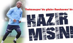 Trabzonspor'da Nwakaeme Alanyaspor Maçına Hazır!