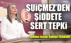 CHP Trabzon Milletvekili Sibel Suiçmez'den Kadına Yönelik Şiddete Sert Tepki: "Adalet Yerini Cezasızlığa Bıraktı"