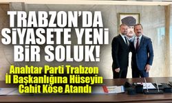 Anahtar Parti Trabzon İl Başkanlığına Hüseyin Cahit Köse Atandı