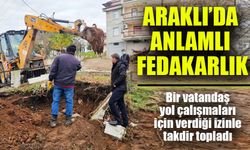 Araklı’da Anlamlı Fedakarlık: Yol Çalışmaları İçin Annesinin Mezarının Taşınmasına Onay Verdi