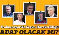 Trabzonspor’da Seçim Hareketliliği! Ahmet Ağaoğlu Aday Olacak mı?