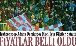 Trabzonspor-Adana Demirspor Maçı İçin Biletler Satışta: Fiyatlar Belli Oldu