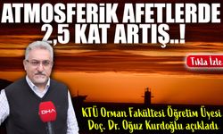 Karadeniz’de İklim Değişikliğinin Şiddetli Etkisi: Atmosferik Afetlerde 2,5 Kat Artış!