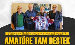 Trabzonspor’dan Amatör Takımlara Destek: Güngör Şahinkaya’dan İş Birliği Mesajı